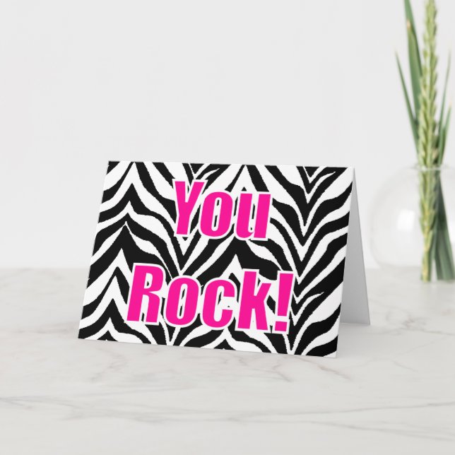 You Rock! Zebra Print Card (Front)
