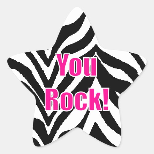 You Rock Zebra Print Star Star Sticker