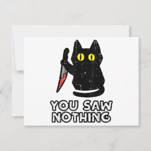 You Saw Nothing Black Cat Funny Halloween Invitation