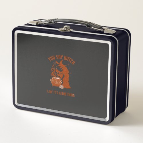 You Say Witch Halloween Magic Cauldron Metal Lunch Box