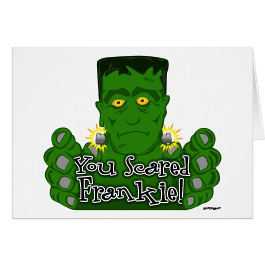 You Scared Frankie! Cards (Front Horizontal)