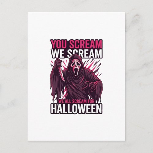 You Scream We Halloween Ghostface Bloody Knife Postcard