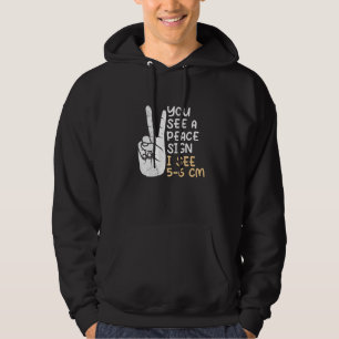 You see a Peace sign I see 5 6 cm midwife 1 Hoodie