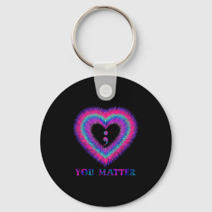 You Semicolon Heart Suicide Prevention Awareness  Keychain