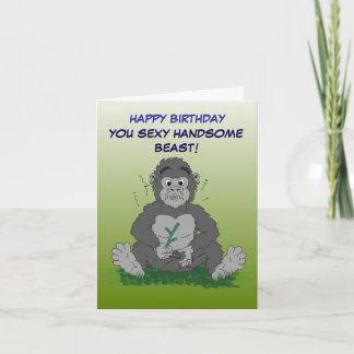 You sexy beast! A man as a gorilla. Card