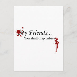 You Shall Drip Rubies Postcard