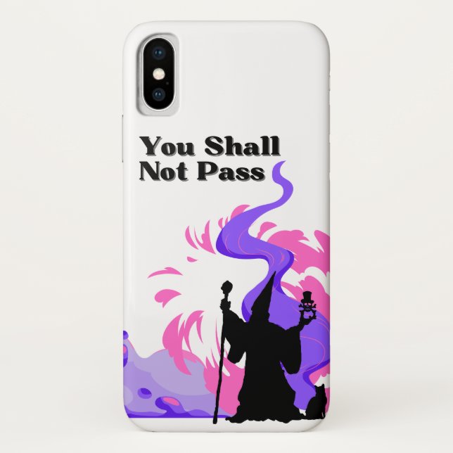 "You Shall Not Pass" hand drawn wizard on a  Case-Mate iPhone Case (Back)