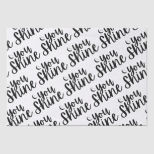You Shine Tissue Paper