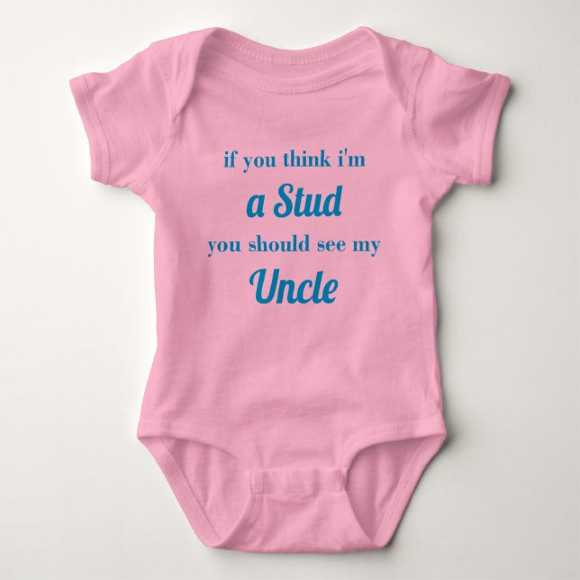 You Should See My Uncle. Body Baby Bodysuit (Front)
