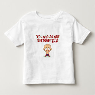 You should see the other guy toddler t-shirt