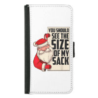 You Should See The Size Of My Sack Funny Santa Chr