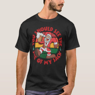 You Should See The Size Of My Sack Funny Santa T-Shirt