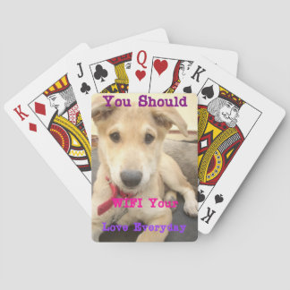 You Should WIFI Your Love Everyday Poker Cards