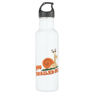 You snailed it well done stainless steel water bottle