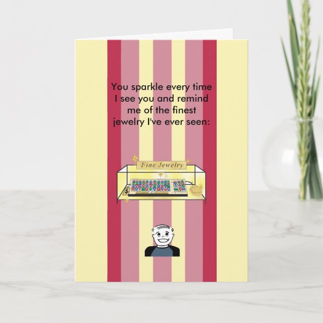 You Sparkle Like Fine Jewelry - Birthday Card (Front)