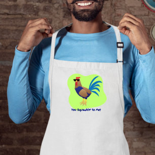 You Squawking to  Me Adult Apron