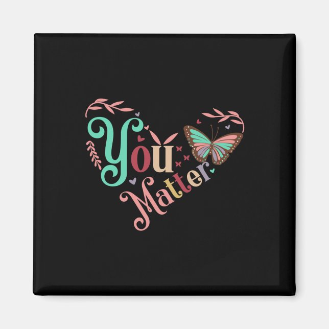 You Sticker13  Magnet (Front)