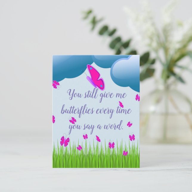 You Still Give Me Butterflies Quotes Valentine's Holiday Card (Standing Front)