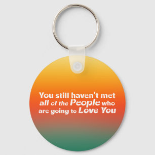 You still haven't met… keychain