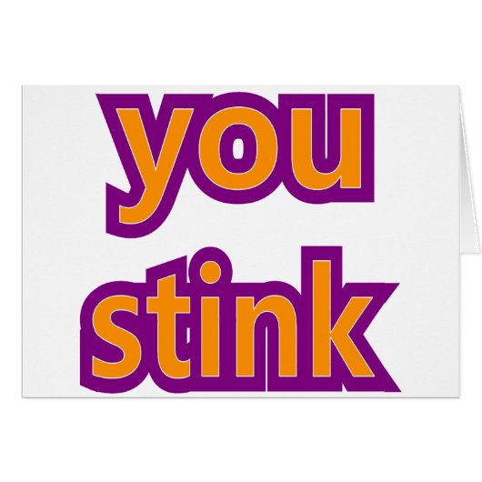 You Stink Skins Cards (Front Horizontal)