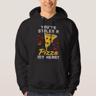 You Stole A Pizza Of My Heart Valentines Hoodie