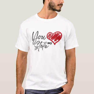 You Stole My Heart T-Shirt