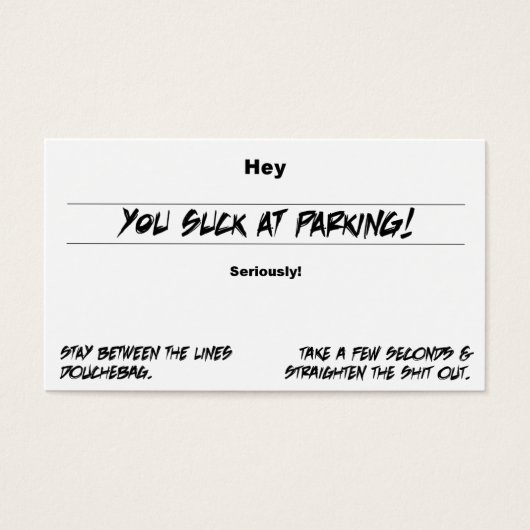You Suck At Parking (Front)