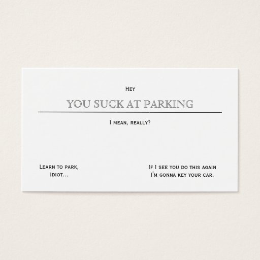 Customizable You Suck At Parking Business Card Template