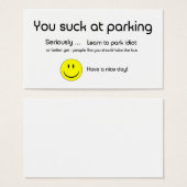 You Suck At Parking Business Card (Front & Back)