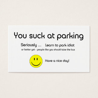You Suck At Parking Business Card