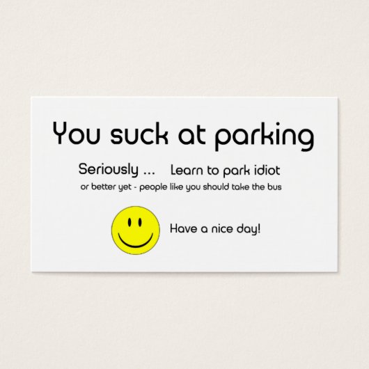You Suck At Parking Business Card (Front)