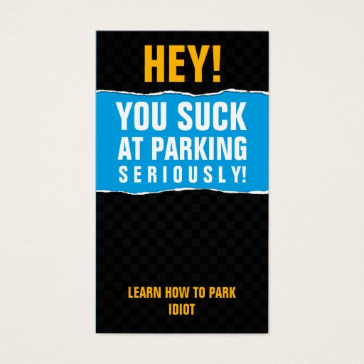 Customizable You suck at parking card business card template