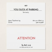 You suck at parking. (Leave under wiper blade) (Front & Back)