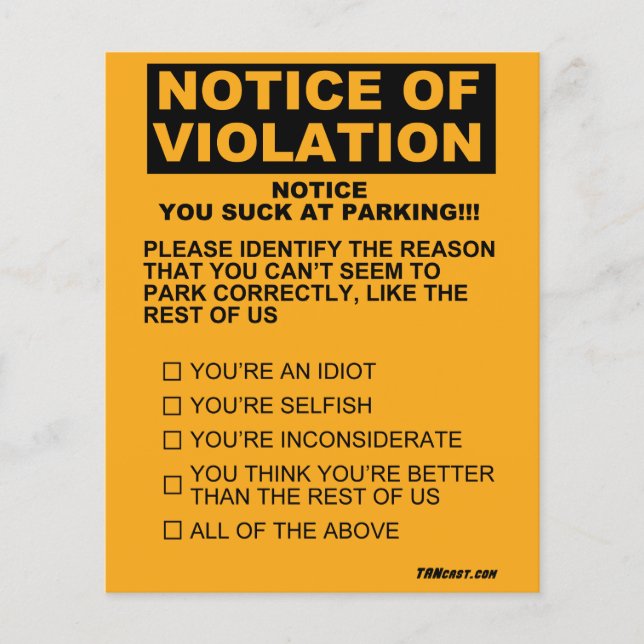 You Suck At Parking Ticket Flyer (Front)