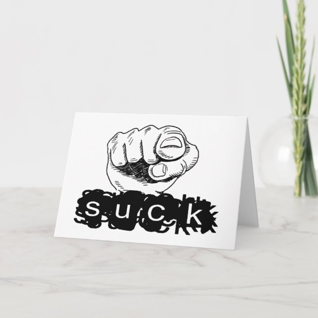 You Suck Card (Front)