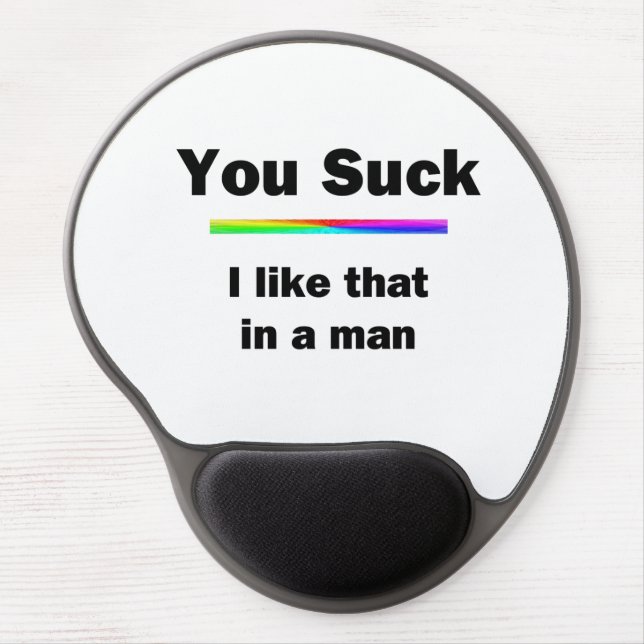 You Suck Gel Mouse Pad (Front)