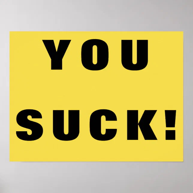you_suck_poster-r076bba502df54ea2887ec2d