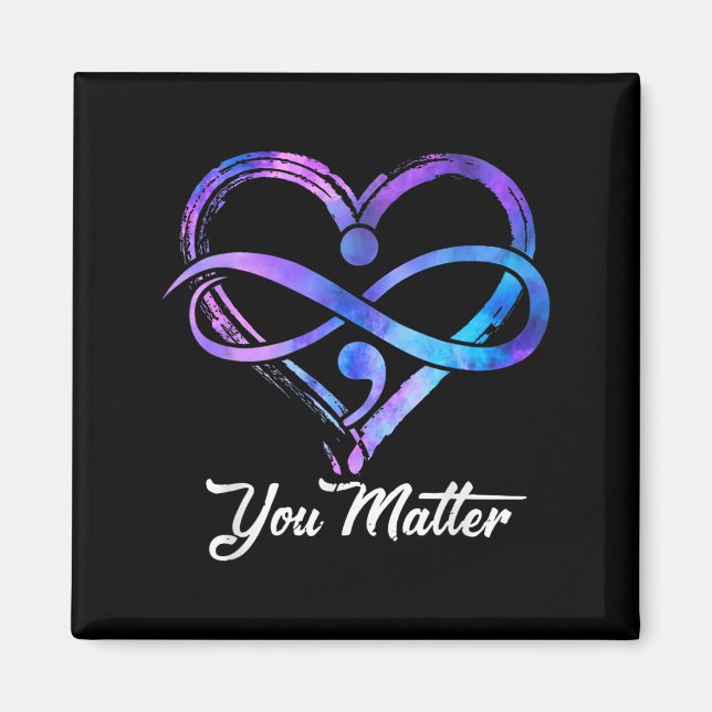 You Suicide Prevention Awareness Heart Men Women  Magnet (Front)