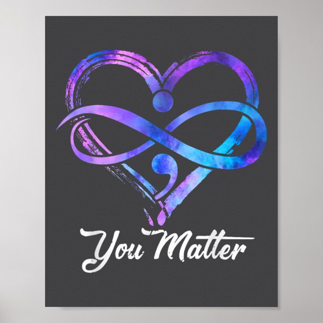 You Suicide Prevention Awareness Heart Men Women  Poster (Front)