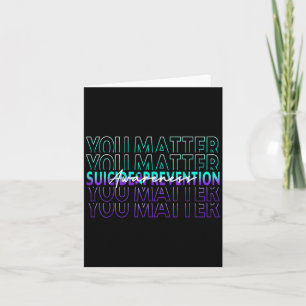 You Suicide Prevention Awareness Mental Health Mon Card