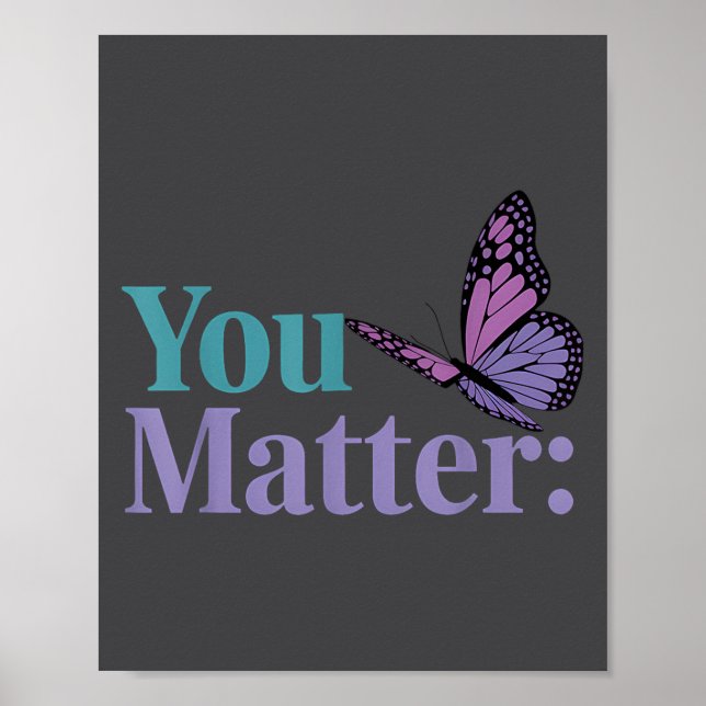 You Suicide Prevention Awareness Mental Health  Poster (Front)