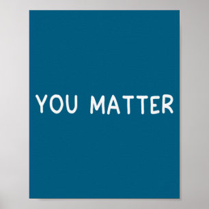 You Suicide Prevention Awareness Mental Health Pre Poster