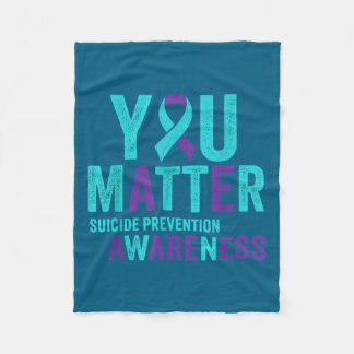 You Suicide Prevention Awareness Ribbon  Fleece Blanket
