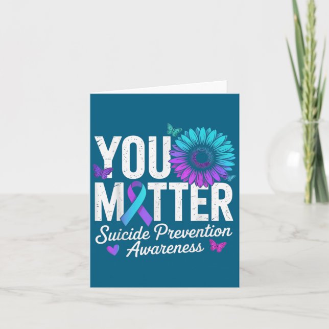 You Suicide Prevention Awareness Teal &amp; Purple Card (Front)