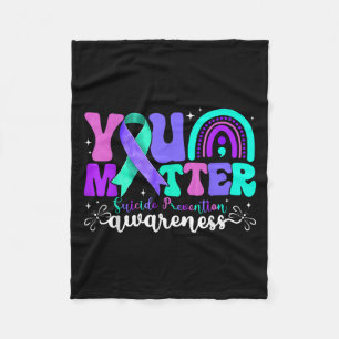 You Suicide Prevention Awareness Teal & Purple Fleece Blanket