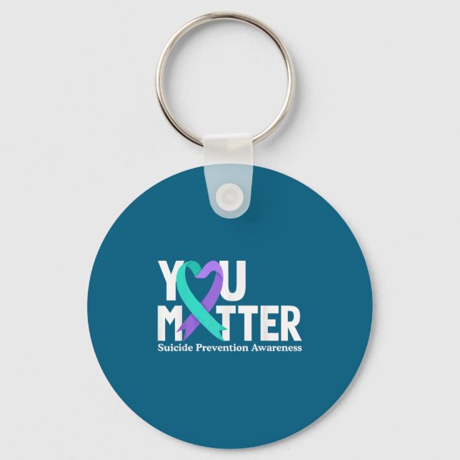 You Suicide Prevention Awareness Teal &amp; Purple Keychain (Front)