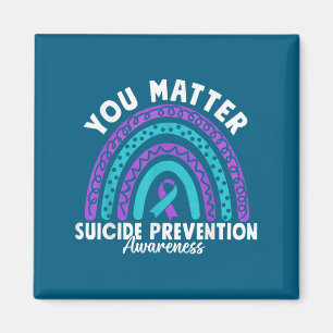 You Suicide Prevention Awareness Teal &amp; Purple Magnet