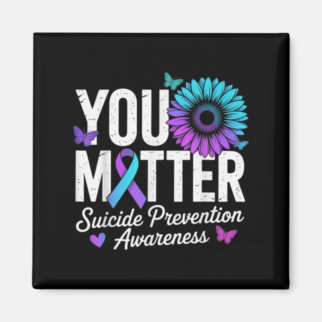You Suicide Prevention Awareness Teal &amp; Purple Magnet (Front)