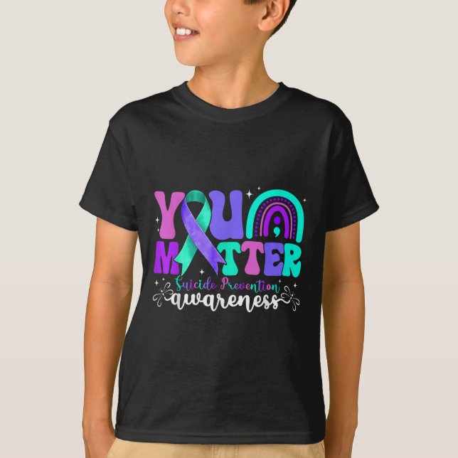 You Suicide Prevention Awareness Teal &amp; Purple T-Shirt (Front)