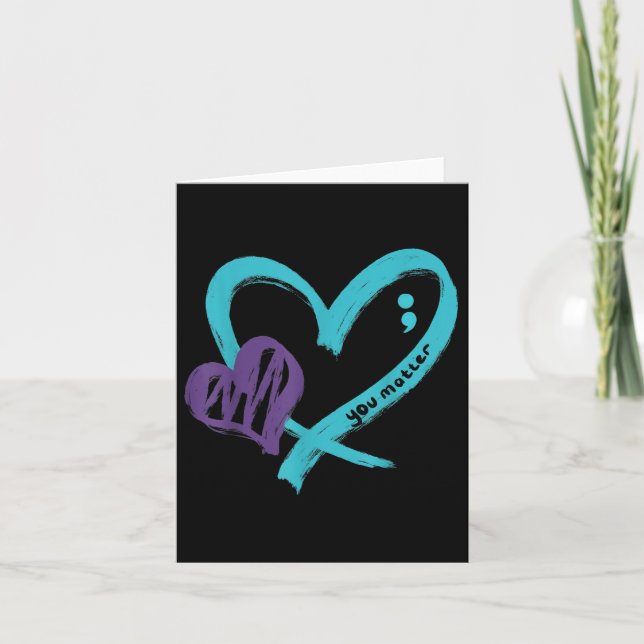 You Suicide Prevention Awareness Teal Purple Heart Card (Front)